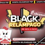 Promoção arrasadora! Farmácias São Paulo lançam Black Relâmpago com descontos de até 85%